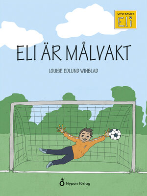 cover image of Eli är målvakt